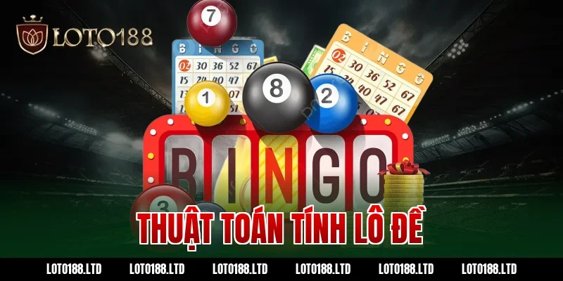 thuật toán tính lô đề